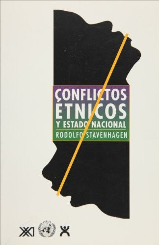 Conflictos étnicos y estado nacional [Paperback]