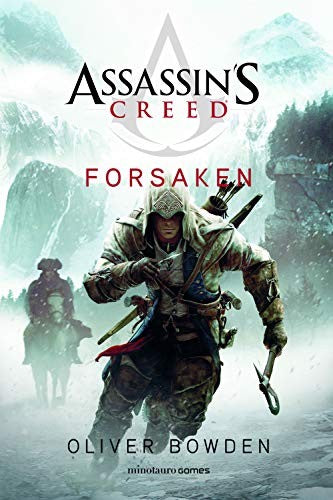 Assassin's Creed. Forsaken [Paperback] Oliver Bowden