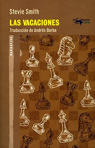 Las vacaciones [Paperback] Smith, Stevie