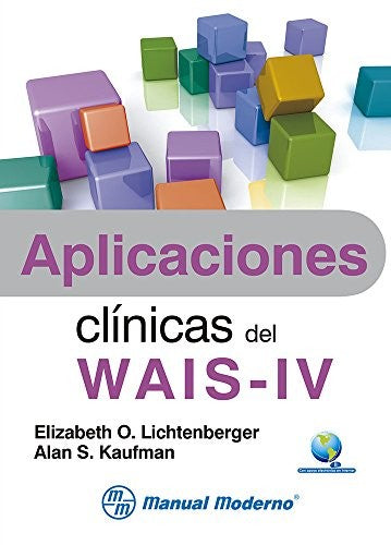 Aplicaciones clínicas del WAIS-IV [Paperback] Lichtenberger, Elizabeth O.