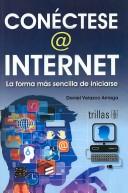 Conectese A Internet [Paperback] Daniel Velazco Arriaga and TRILLAS, EDITORIAL
