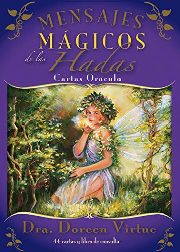 Mensajes mágicos de las hadas [Paperback] Virtue, Doreen Dra. and Radleigh, Valentine