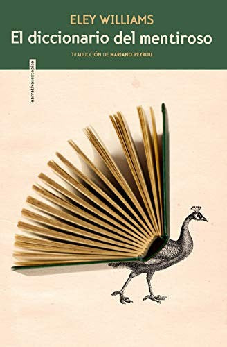 diccionario del mentiroso, El [Paperback] Williams, Eley and Peyrou, Mariano