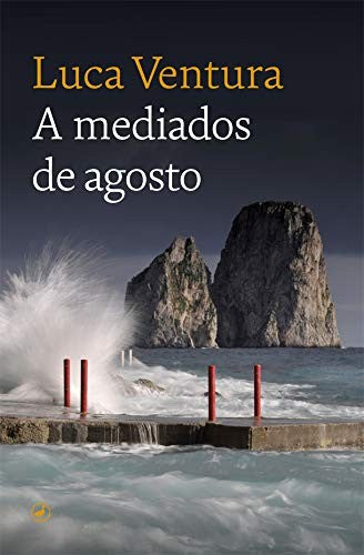 A mediados de agosto [Paperback] Catedral