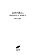 Beltenebros, de Muñoz Molina [Paperback] Mas, Pasqual