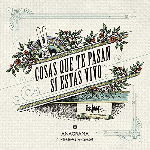 Cosas que te pasan si estás vivo: 3 [Paperback] Liniers, Ricardo
