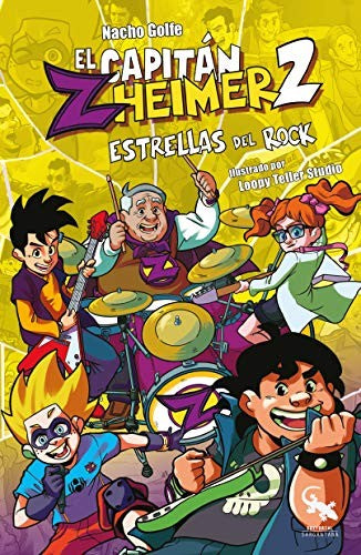 Capitán Zheimer. Estrellas del Rock (El Capitán Zhemier / Captain Zheimer, 2) (Spanish Edition) [Paperback] Golfe Betoret, Nacho