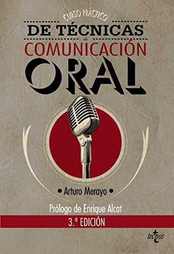 Curso Práctico de Técnicas de Comunicación Oral