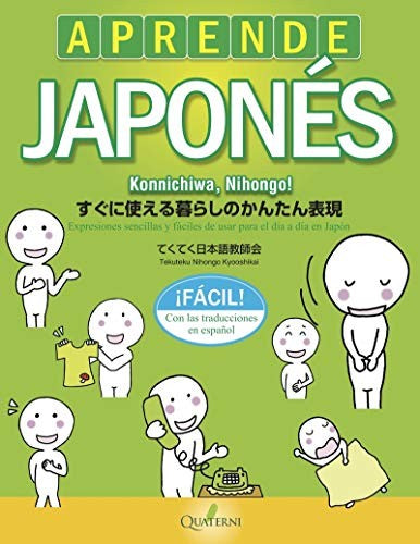 Aprende japonés fácil. Konnichiwa, Nihongo! [Paperback] Quaterni