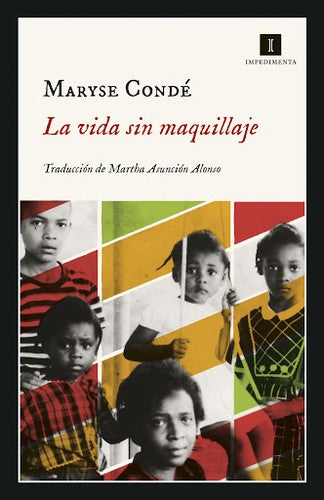 Vida Sin Maquillaje, La [Paperback] Condé, Maryse
