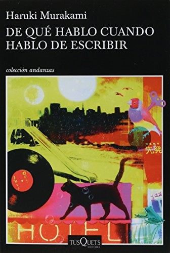 De qué hablo cuando hablo de escribir [Paperback] Murakami, Haruki