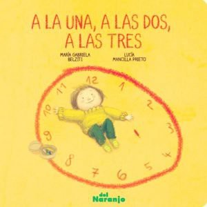 a la una, a las dos, a las tres / pd. [Paperback]