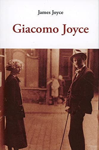 Giacomo Joyce [Paperback] Joyce, James