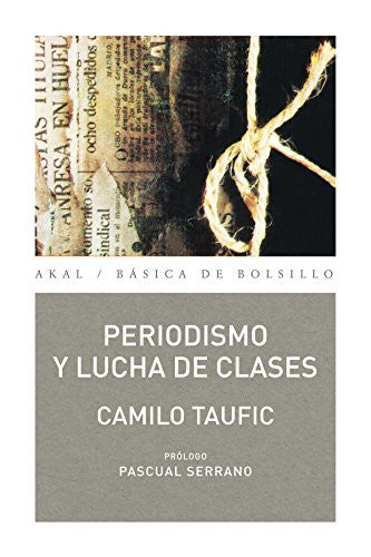 PERIODISMO Y LUCHA DE CLASES
