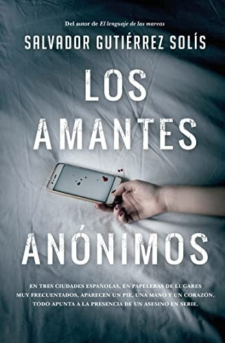 Los amantes anónimos [Paperback] Salvador Gutiérrez Solís