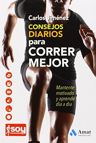 Consejos diarios para correr mejor [Paperback]