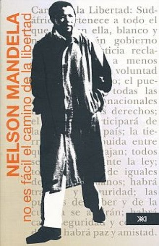 No es fácil el camino de la libertad [Paperback] Mandela, Nelson and Francisca Perujo