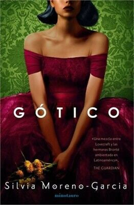 Gótico [Paperback] Moreno-García, Silvia
