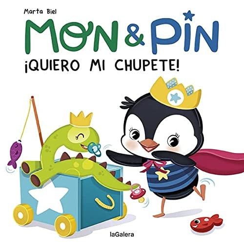 Mon & Pin. ¡Quiero mi chupete! / Pd.