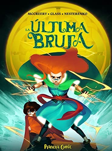 LA ÚLTIMA BRUJA CONOR MCCREERY and V.V. GLASS