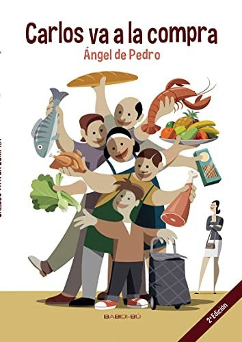 Carlos va a la compra [Hardcover]