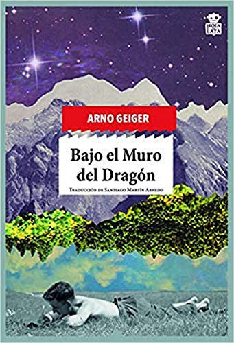 Bajo El Muro del Dragón [Paperback] Geiger, Arno and Martín Arnedo, Santiago
