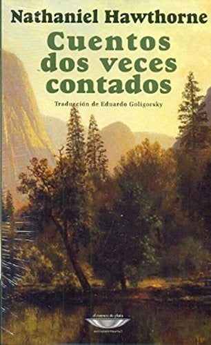 Cuentos dos veces contados [Paperback]
