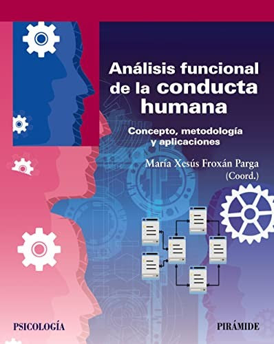 Análisis funcional de la conducta humana