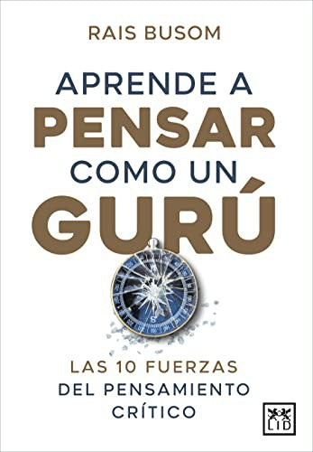 Aprende a pensar como un gurú [Paperback] Busom, Rais