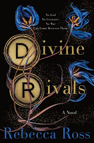 Divine Rivals: 1 [Hardcover] Ross, Rebecca