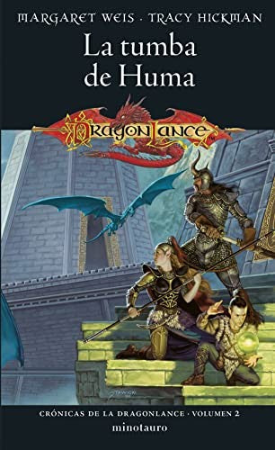 Crónicas de la Dragonlance nº 02/03 La tumba de Huma Weis / Tracy Hickman, Margaret