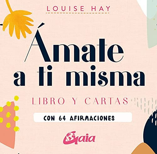 Ámate A Ti Misma (Libro Y Cartas) [Paperback] Hay, Louise L.