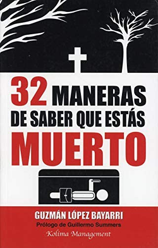 32 Maneras de saber que estás muerto