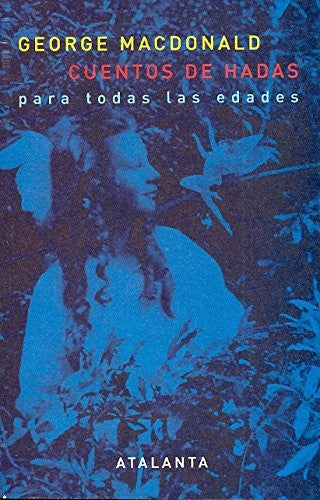 Cuentos De Hadas [Paperback] George Macdonald