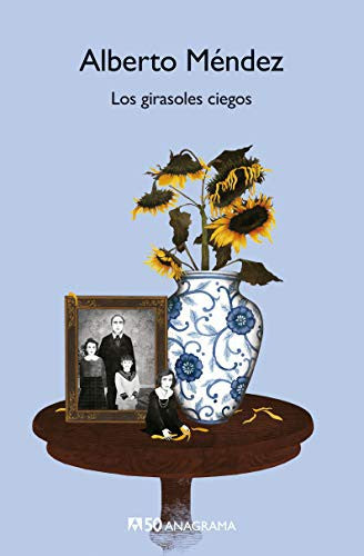Girasoles Ciegos, Los [Paperback] Méndez, Alberto
