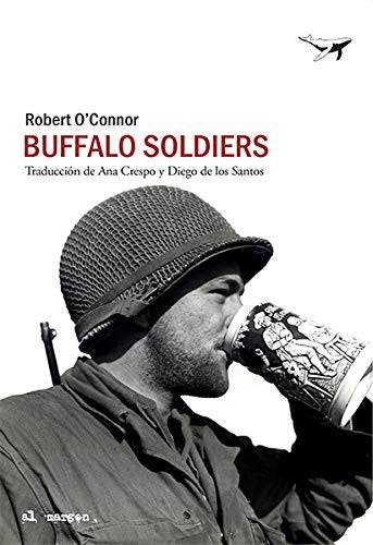 Buffalo Soldiers [Paperback] Sajalín Editores
