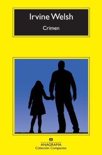 Crimen [Mass Market Paperback] Welsh, Irvine