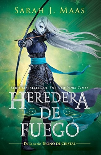 Heredera de fuego. Trono de cristal 3 [Paperback] Sarah J. Maas