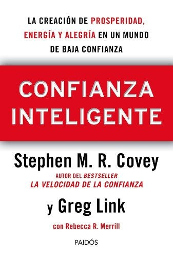 Confianza Inteligente [Paperback] Stephen M. R. Covey