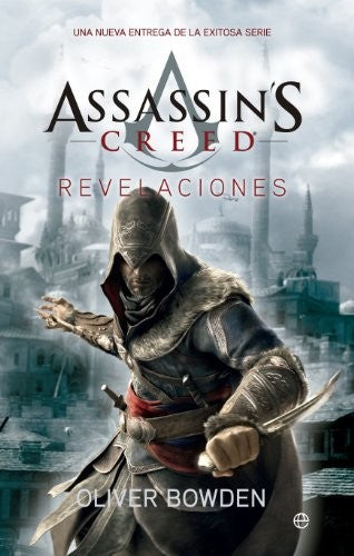 Assassin's Creed: Revelaciones. Vol. 4 (Edición de Bolsillo) [Paperback] Bowden, Oliver