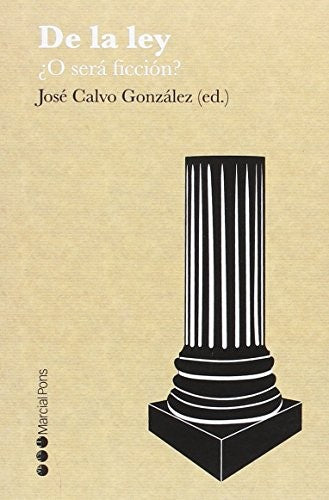 De la ley [Paperback] Calvo González, José
