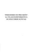 Periodismo de precision [Paperback] Dader, José Luis