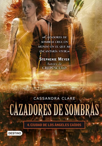 Cazadores de sombras 4. Ciudad de los ángeles caídos [Paperback] 1:Cassandra Clare