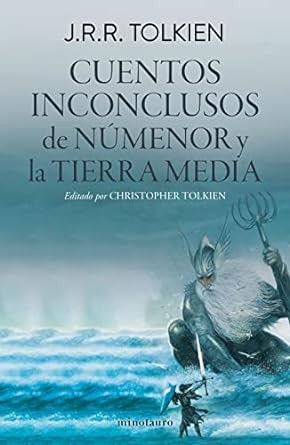 Cuentos inconclusos (edición revisada) [Paperback] J. R. R. Tolkien