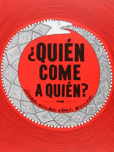 ??Quién come a quién? [Paperback] Mizielinski, Aleksandra and Mizielinski, D