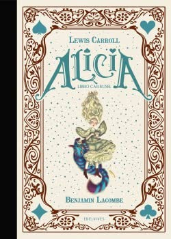 ALICIA. LIBRO CARRUSEL Lacombe, Benjamin