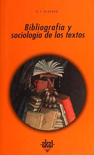 Bibliografía y sociología de los textos [Paperback] Mc Kenzie, D.F.