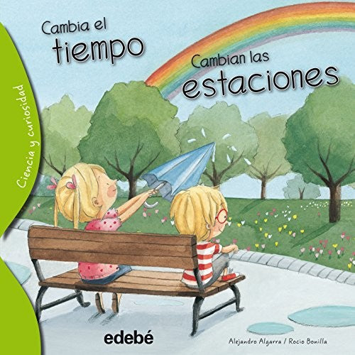 Cambia el Tiempo, Cambian las Estaciones [Paperback] Algarra, Alejandro