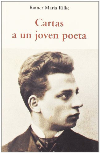 Cartas A Un Joven Poeta [Paperback] Rainer Maria Rilke