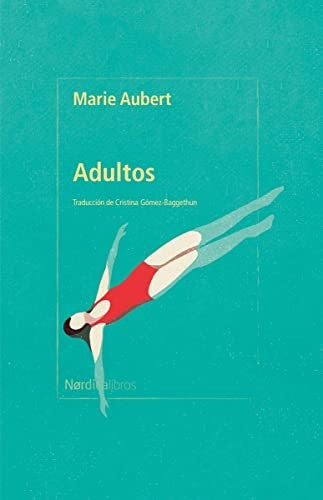 Adultos [Paperback] Aubert, Marie